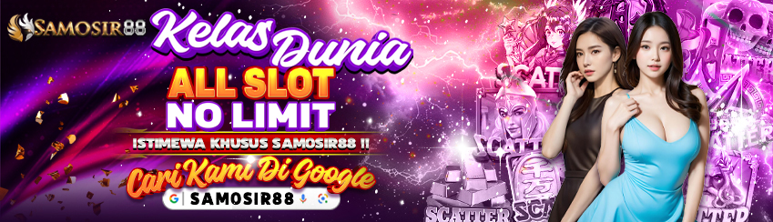 KELAS DUNIA SLOT GAMES NO LIMIT